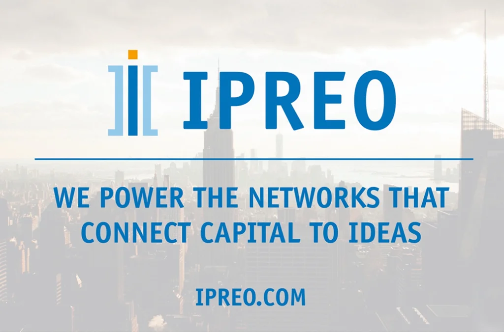 IPREO. We powe the networks that connect capital to ideas.